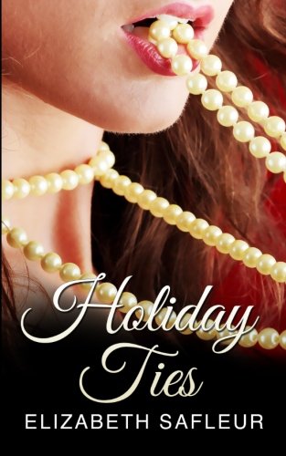 Holiday Ties (Elite Doms of Washington)