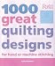 1000 Great Quilting Designs
