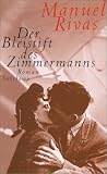 Der Bleistift des Zimmermanns: Roman
