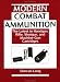 Modern Combat Ammunition
