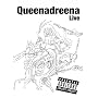 Queenadreena - Queenadreena Live [2006]