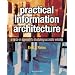 Information Architecture Handbook: A Hands-on Approach to Structuring Successful Websites