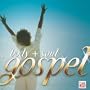Body & Soul: Gospel
