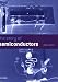 The Story of Semiconductors