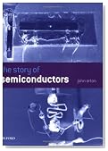 The Story of Semiconductors