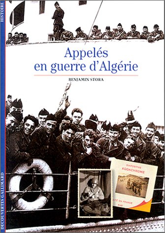 Appel�s en guerre d'Alg�rie