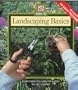 Landscaping Basics (Time Life How-To)