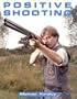 Positive Shooting
