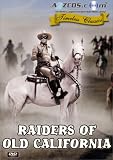 Raiders of Old California (1957) DVD [Remastered Edition]   [2007]