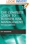 The Complete Guide To Business Risk Management