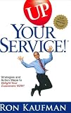 UP Your Service!