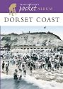 Francis Frith's Dorset Coast Pocket Album (Photographic Memories)
