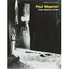 Paul Wegener: Fruhe Moderne im Film/Early Modernism in Film