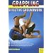 Grappling: Effective Groundwork Techniques
