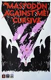 Mastodon - Against Me! - Cursive - Poster - Tour - New - Rare - Blood Mountain - Bill Kelliher - Bränn Dailor - Troy Sanders - Brent Hinds