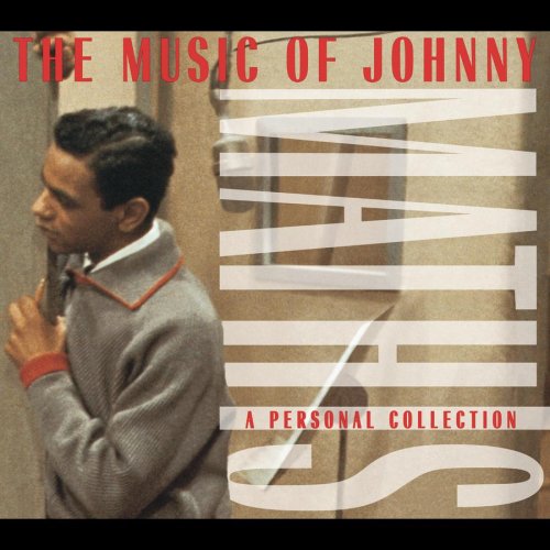 CD-Charts  Music : The Music of Johnny Mathis - A Personal Collection (Repackaged)
