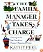 The Family Manager Takes Charge: Getting on the Fast Track to a Happy, Organized Home