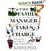 The Family Manager Takes Charge: Getting on the Fast Track to a Happy, Organized Home