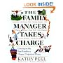 The Family Manager Takes Charge: Getting on the Fast Track to a Happy, Organized Home