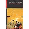 La bicicleta de Leonardo / Leonardo's Bicycle (Verticales De Bolsillo) (Spanish Edition)