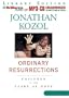 Ordinary Resurrections: Children in the Years of Hope