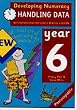 Developing Numeracy: Handling Data Year 6 Activities for the Daily Maths Lesson
