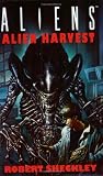 Aliens: Harvest (Aliens)