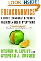 Freakonomics: A Rogue Economist Explores the Hidden Side of Everything