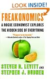 Freakonomics: A Rogue Economist Explores the Hidden Side of Everything