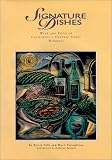 Signature Dishes - Wine and Food of California's Central Coast Wineries