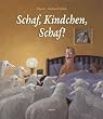 Schaf, Kindchen, Schaf!