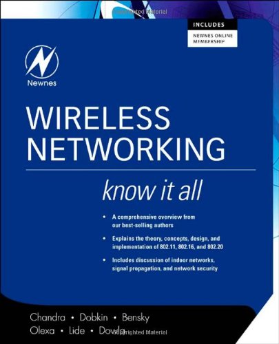 Wireless Networking: Know It All (Newnes Know It All)