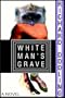 White Man's Grave