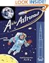 A Is for Astronaut: Exploring Space from A to Z