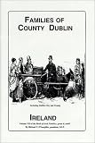 Families of Co. Dublin, Ireland (Book of Irish Families, Great & Small)
