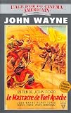 Revue Metro Goldwyn Mayer  / Le Massacre de Fort Apache
