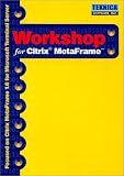 Review Teknica Software, Inc.  / Teknica Workshop for Citrix MetaFrame 1.8