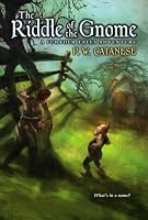 The Riddle of the Gnome: A Further Tale Adventure (Further Tales Adventures)