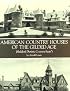 American Country Houses of the Gilded Age (Sheldon's 