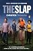 The Slap: A Novel