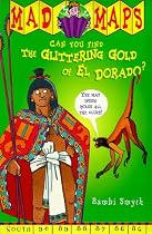 Glittering Gold of El Dorado (Mad Maps)