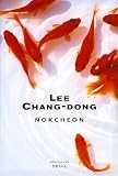Nokcheon : Suivi de Un éclat dans le ciel