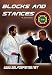 Blocks and Stances (Self Defense and Martial Arts Inc. Series)