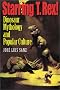 Starring T. rex!: Dinosaur Mythology and Popular Culture Starring T. rex!: Dinosaur Mythology and Popular Culture