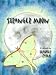 Stranger Moon