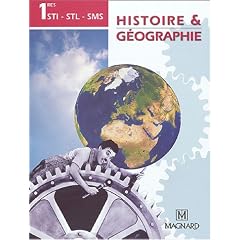 Histoire & G�ographie 1res STI-STL-SMS
