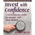 Invest With Confidence: A No-Nonsense Guide for Women and Their Money