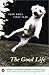 The Good Life: Your Dog's First Year