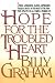 Hope for the Troubled Heart/Large Gift Edition (Walker Large Print Books)