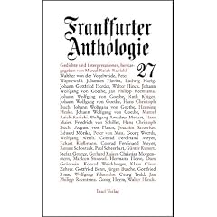 Frankfurter Anthologie. Gedichte und Interpretationen: Siebenundzwanzigster Band: BD 27